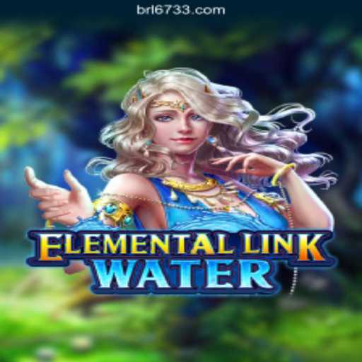 Discover the Mystical World of ElementalLinkWater on 6733.COM