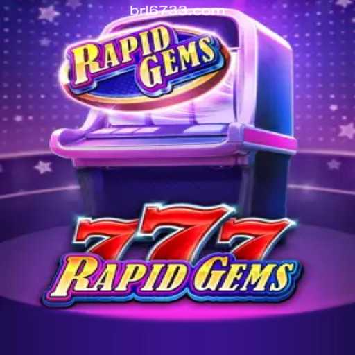 RapidGems777: A Dynamic Experience on the 6733.COM Platform-Oficial Slots Brasil #1